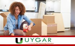 Uygar Ev ve Ofis Taşıma: Güvenle Yola Çıkmak